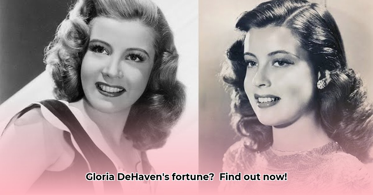 gloria-dehaven-net-worth